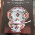 Portugal na Porcelana da China - 500 anos de comércio