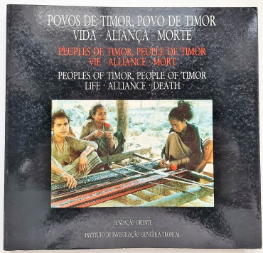 POVOS DE TIMOR, POVO DE TIMOR, VIDA, ALIANÇA, MORTE