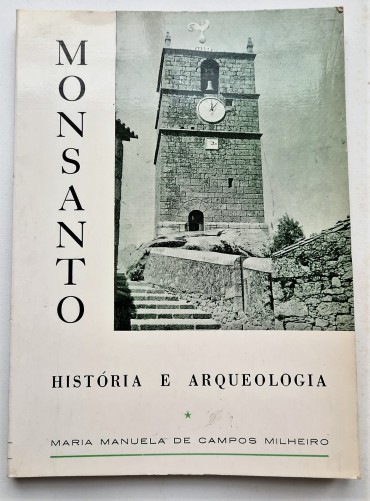 MONSANTO HISTÓRIA E ARQUEOLOGIA 