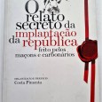 O RELATO SECRETO DA IMPLATACAO DA REPUBLICA FEITO POR MAÇONS E CARBONARIOS