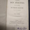 DOSSIER DES JÉSUITES ET DES LIBERTÉS DE L'ÉGLISE GALLICANE