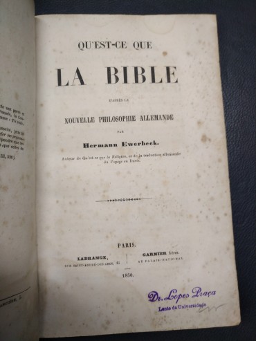 QU'EST-CE QUE LA BIBLE D'APRES LA NOUVELLE PHILOSOPHIE ALLEMANDE