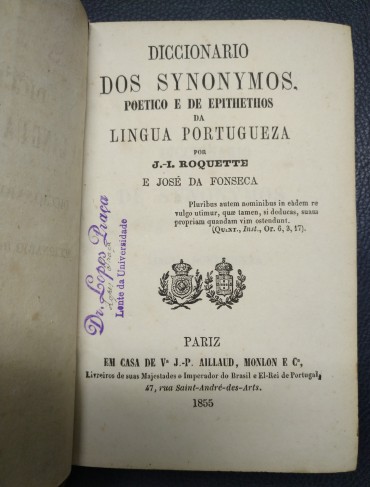 DICCIONARIO DOS SYNONYMOS POETICO E DE EPITHETHOS DA LINGUA PORTUGUESA
