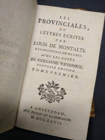 LES PROVINCIALES OU LETRES ECRITES PAR LOUIS DE MONTALTE - 4 TOMOS