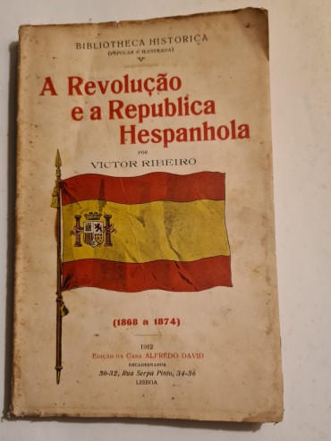 A REVOLUÇÃO E A REPUBLICA HESPANHOLA (1868 a 1874)