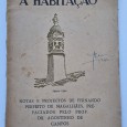 A HABITAÇÃO 