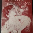 SEXOLOGIE POUR AMANTS AVERTIS