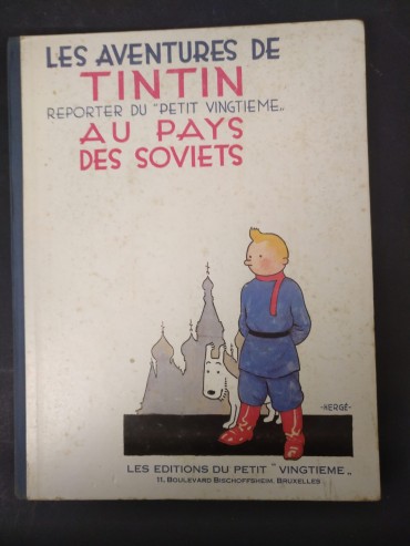 LES AVENTURES DE TINTIN AU PAYS DES SOVIETS