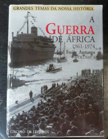 A GUERRA DE ÁFRICA 1961-1974