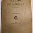 CARTA DE EL-REI D. MANUEL AO REI CATHOLICO 