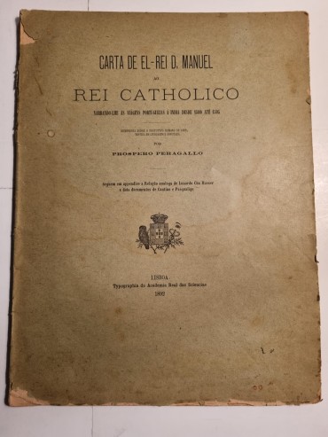 CARTA DE EL-REI D. MANUEL AO REI CATHOLICO 