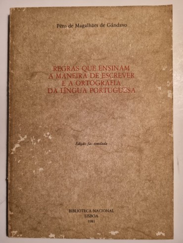 REGRAS QUE ENSINAM A MANEIRA DE ESCREVER E A ORTOGRAFIA DA LINGUA PORTUGUESA