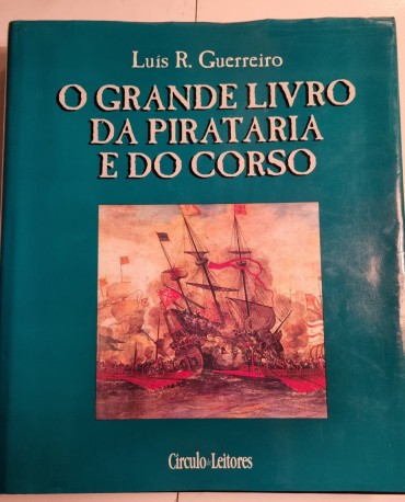 O GRANDE LIVRO DA PIRATARIA E DO CORSO 