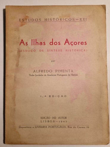 AS ILHAS DOS AÇORES (ESBOÇO DE SINTESE HISTÓRICA) 