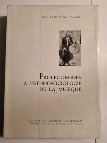 PROLEGOMENES A L`ETHONOSOCIOLOGIE DE LA MUSIQUE