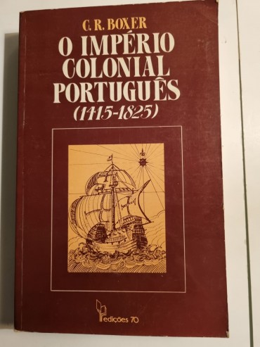 O IMPÉRIO COLONIAL PORTUGUÊS (1415-1825)