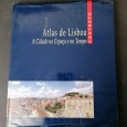 «Atlas de Lisboa - A cidade no espaço e no tempo»