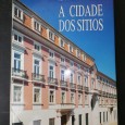 «A cidade dos sítios»