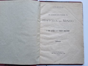 SUBSÍDIOS PARA A HISTÓRIA DO MINHO O RIO LETHER E O FORUM LIMICORUM 