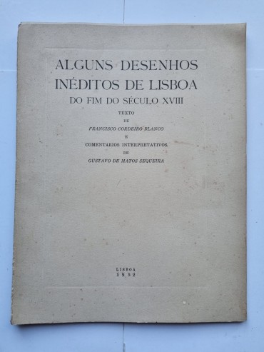 ALGUNS DESENHOS INÉDITOS DE LISBOA DO FIM DO SÉCULO XVIII 