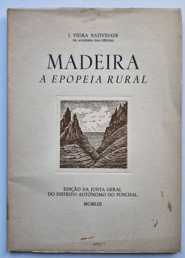 MADEIRA A EPOPEIA RURAL