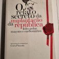O RELATO SECRETO DA IMPLANTAÇÃO DA RÉPUBLICA FEITO PELOS MAÇONS E CARBONÁRIOS