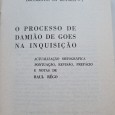 O PROCESSO DE DAMIÃO DE GOES NA INQUISIÇÃO 