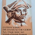 O PROCESSO DE DAMIÃO DE GOES NA INQUISIÇÃO 