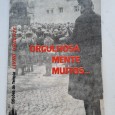 ORGULHOSAMENTE MUITOS… - PHOTOBOOK 