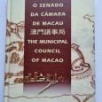 O SENADO DA CÂMARA DE MACAU