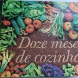 DOZE MESES DE COZINHA 