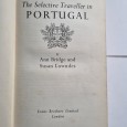 THE SELECTIVE TRAVELLER IN PORTUGAL 