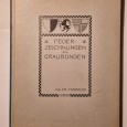 FEDER-ZEICHNUNGEN AUS GRAUBUNDEN 