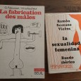 «La sexualidad feminina» e «La fabrication des mâles»