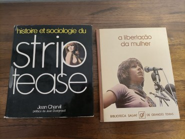 «A libertação da mulher» e «Stiptease»