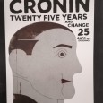 CRONIN TWENTY FIVE YEARS AND CHANGE