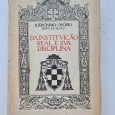 DA INSTITUIÇÃO REAL E SUA DISCIPLINA