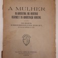 A Mulher na Agricultura das Industrias Regionais e Administração Municipal