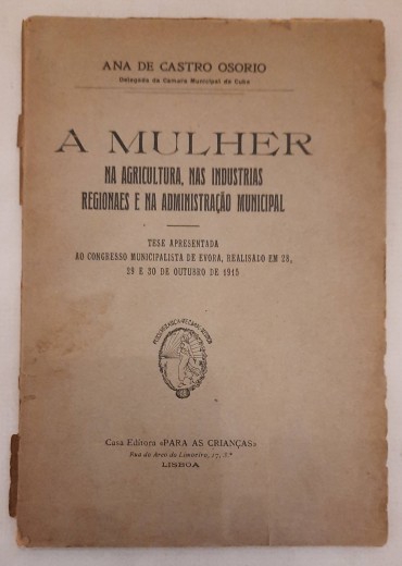 A Mulher na Agricultura das Industrias Regionais e Administração Municipal