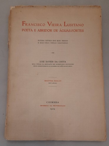 Francisco Vieira Lusitano Poeta e Abridor de Aguas-Fortes