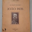 Os nossos Pintores “João Reis”