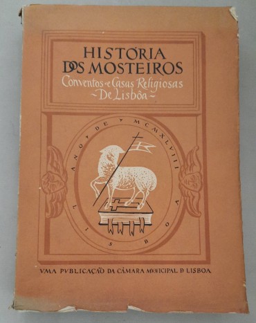 Historia dos Mosteiros Conventos e casa religiosas de Lisboa