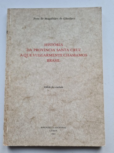 HISTÓRIA DA PROVÍNCIA SANTA CRUZ A QUE VULGARMENTE CHAMAMOS BRASIL