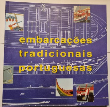 EMBARCAÇÕES TRADICIONAIS PORTUGUESAS