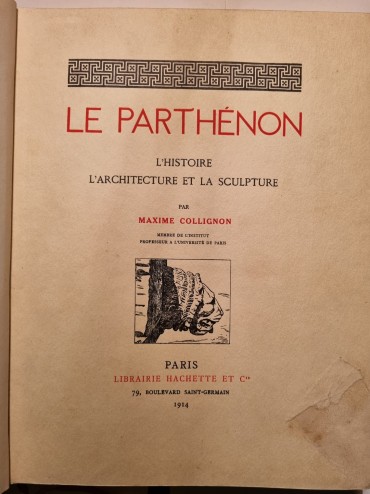 LE PARTHÉNON L´HISTOIRE L´ARCHITECTURE ETA LA SCULPTURE 