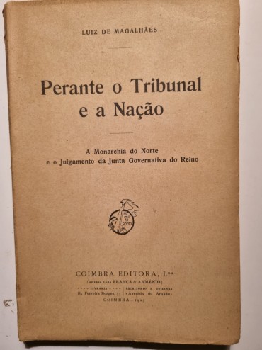 PERANTE O TRIBUNAL E A NAÇÃO 