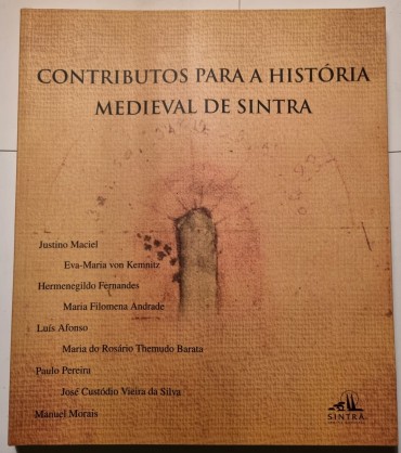 CONTRIBUTOS PARA A HISTÓRIA MEDIEVAL DE SINTRA 