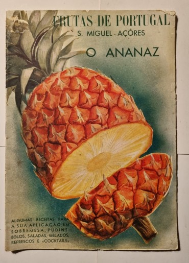 FRUTAS DE PORTUGAL O ANANAZ S. MIGUEL AÇÔRES