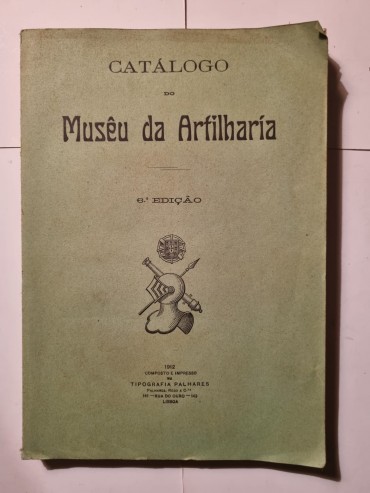 CATÁLOGO DO MUSÊU DA ARTILHARIA 