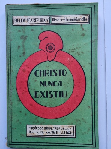 CHRISTO NUNCA EXISTIU 